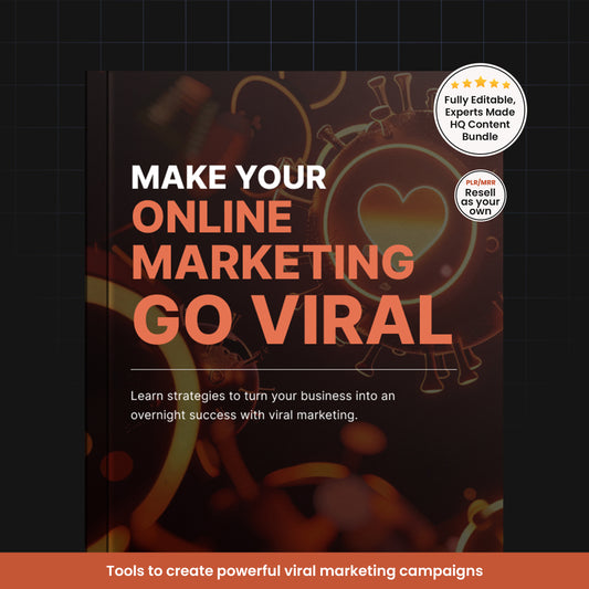 Make Your Online Marketing Go Viral