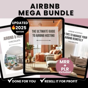 Airbnb Mega Bundle 2025 Edition, Ultimate Guide to Airbnb Hosting, PLR & MRR Vacation Rental Checklists, Resell Rights Digital Product