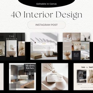 40 Interior Design Instagram Post Templates, Canva Editable Home Decor Branding Kit, Aesthetic Boutique Interior Marketing Bundle, Modern Social Media Content