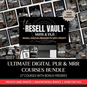 Faceless Digital Marketing Bundle 27 | Resell Vault | PLR + MRR Passive Income Done-For-You Products