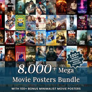 8,000+ Mega Movie Posters Bundle, 100+ Bonus Minimalist Movie Posters, High-Quality Digital Prints, Ultimate Cinema Wall Art Set