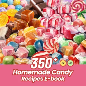 Homemade Candy Recipes eBook – Sweet Treats Collection