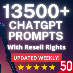 13,500+ Ultimate ChatGPT Prompts with Resell Rights, PLR Business & Marketing Mega Vault