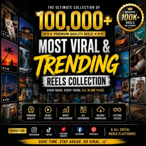 Ultimate 100,000+ Viral & Trending Reels Collection